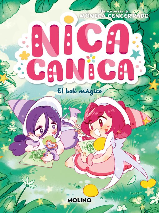 Title details for Nica Canica 3--El boli mágico by Mónica Cencerrado - Available